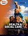 BTEC Level 2 First Health and Social Care Student Book