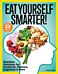 Eat Yourself Smarter!