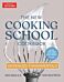 The New Cooking School Cookbook