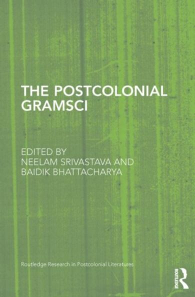 The Postcolonial Gramsci