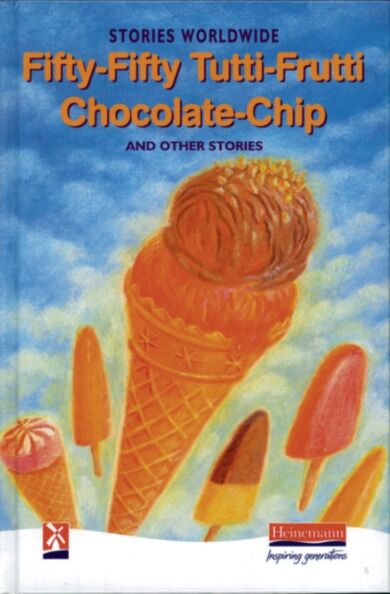 Fifty-Fifty Tutti-Frutti Chocolate Chip & Other Stories