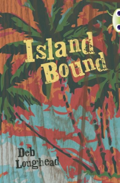 Bug Club Independent Fiction Year 6 Red + Island Bound