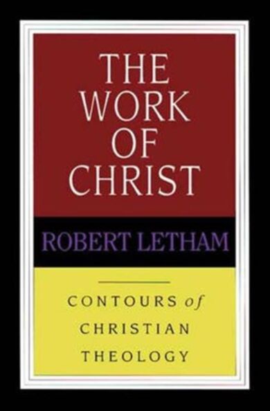 The Work of Christ