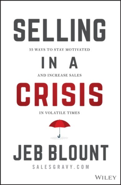 Selling in a Crisis