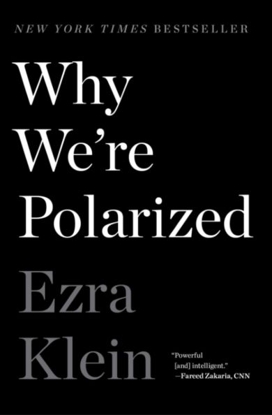 Why We're Polarized