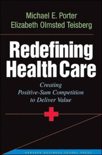 Redefining Health Care