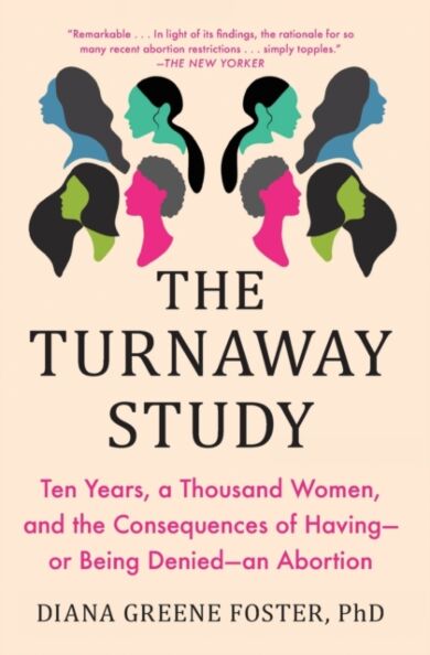 The Turnaway Study