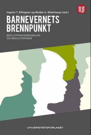 Barnevernets brennpunkt