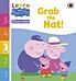 Learn with Peppa Phonics Level 3 Book 1 ¿ Grab the Hat! (Phonics Reader)