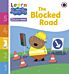 Learn with Peppa Phonics Level 3 Book 4 ¿ The Blocked Road (Phonics Reader)