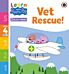 Learn with Peppa Phonics Level 4 Book 15 ¿ Vet Rescue! (Phonics Reader)