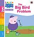 Learn with Peppa Phonics Level 5 Book 2 ¿ The Big Bird Problem (Phonics Reader)