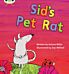 Bug Club Phonics Fiction Reception Phase 2 Set 04 Sid's Pet Rat