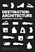 Destination Architecture