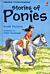 Stories of Ponies