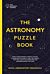 The Astronomy Puzzle Book