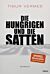 Die hungrigen und die satten