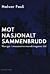 Mot nasjonalt sammenbrudd