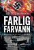 Farlig farvann