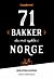 71 bakker du må sykle i Norge