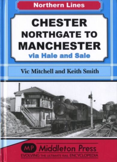 Chester Northgate to Manchester